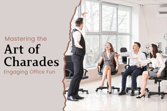 Mastering the Art of Charades: Engaging Office Fun