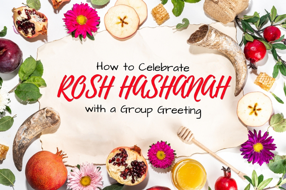 How to Celebrate Rosh Hashanah with a Group Greeting