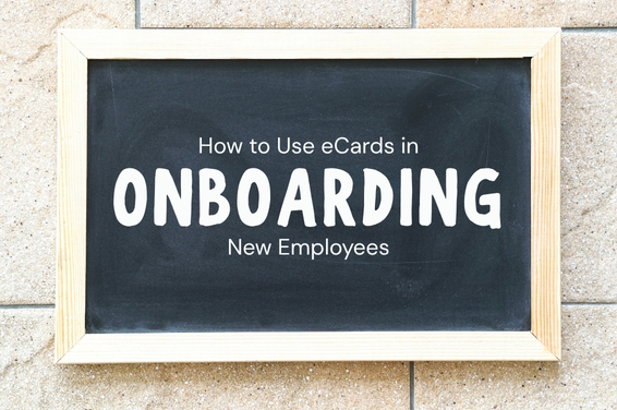 How to Use eCards in Onboarding New Employees