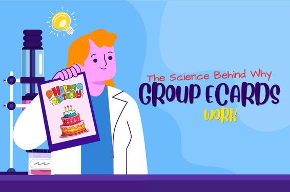The Science Behind Why Group eCards Work