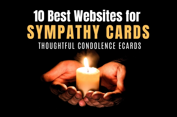 10 Best Websites for Sympathy Cards | Thoughtful Condolence eCards