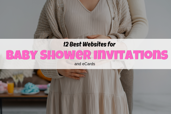 12 Best Websites for Baby Shower Invitations and eCards