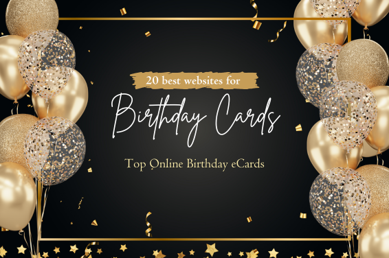 20 Best Websites for Birthday Cards | Top Online Birthday eCards