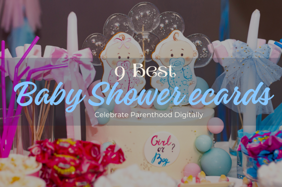 9 Best Baby Shower eCards | Celebrate Parenthood Digitally