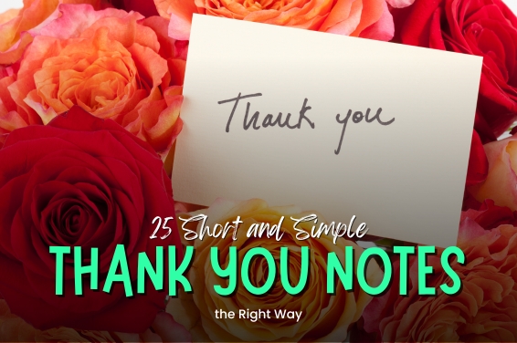 25 Short and Simple Thank You Notes for Every Occasion