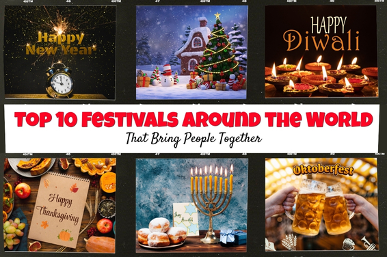 Top 10 Festivals Around the World That Bring People Together