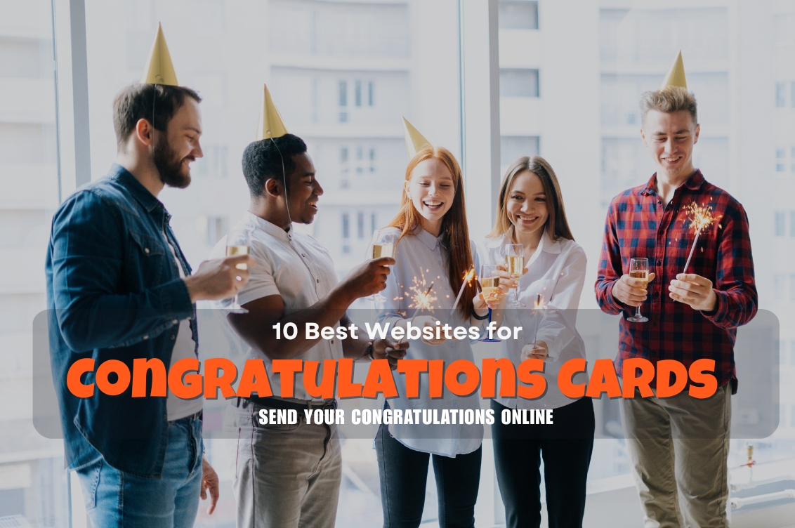 10 Best Websites for Congratulations Cards: Send your Congratulations Online