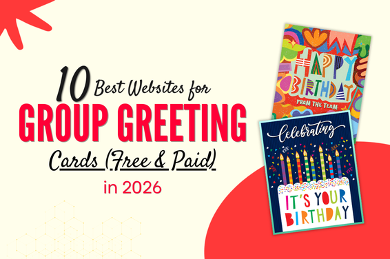 10 Best Websites for Group Greeting Cards (Free & Paid) in 2026