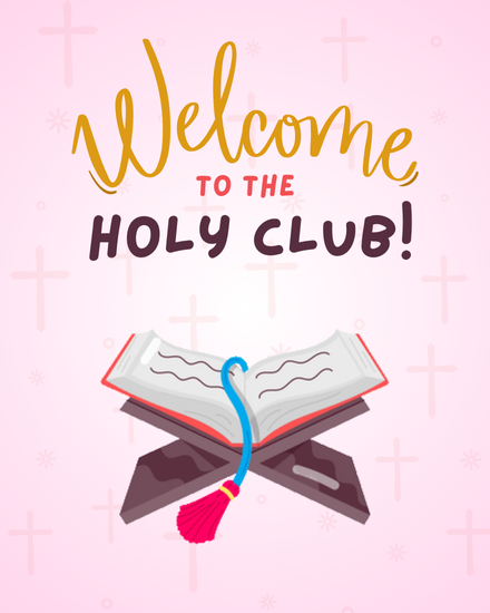 Welcome To The Holy Club virtual Baptism And Christening card