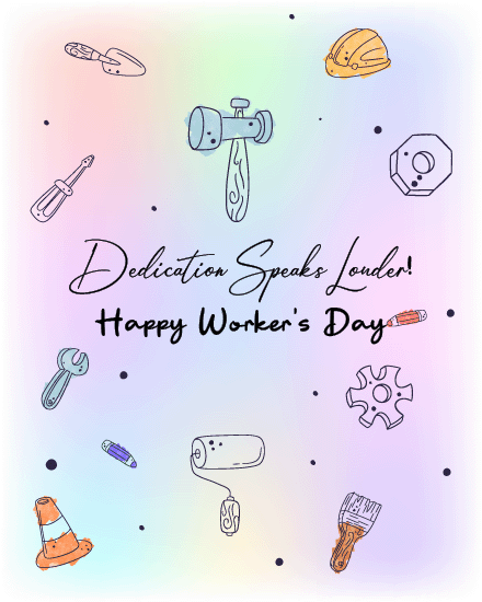 Dedication Speaks Louder virtual Labor Day card