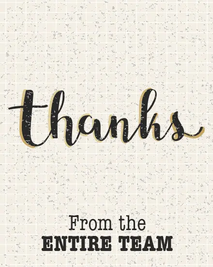 Thanks Entire Team virtual Thank You card