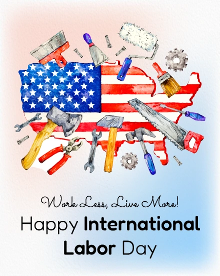 Work Less Live More virtual Labor Day card