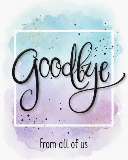 Soft Goodbye virtual Farewell (GoodBye) card