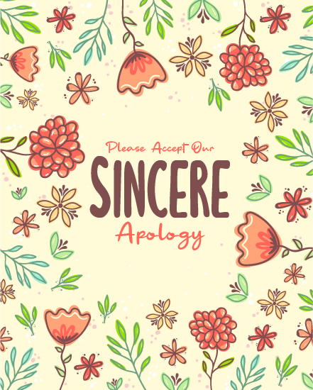 Sincere Apology