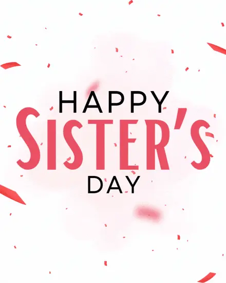 Celebrating You Sis