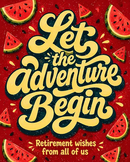 Let The Adventure Begin virtual Retirement card