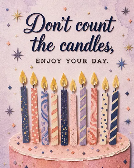 Enjoy Your Day virtual Birthday card