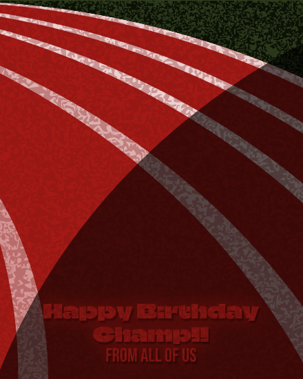 Champ From All Of Us virtual Birthday card