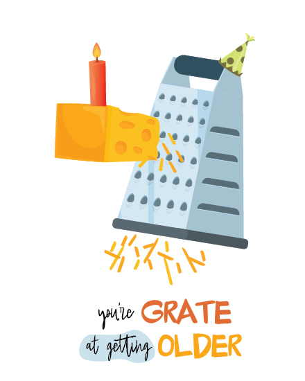Cheese Grater Pun virtual Funny Birthday card