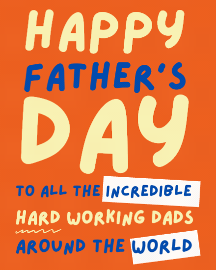 Hardworking Dads  online Fathers Day Card