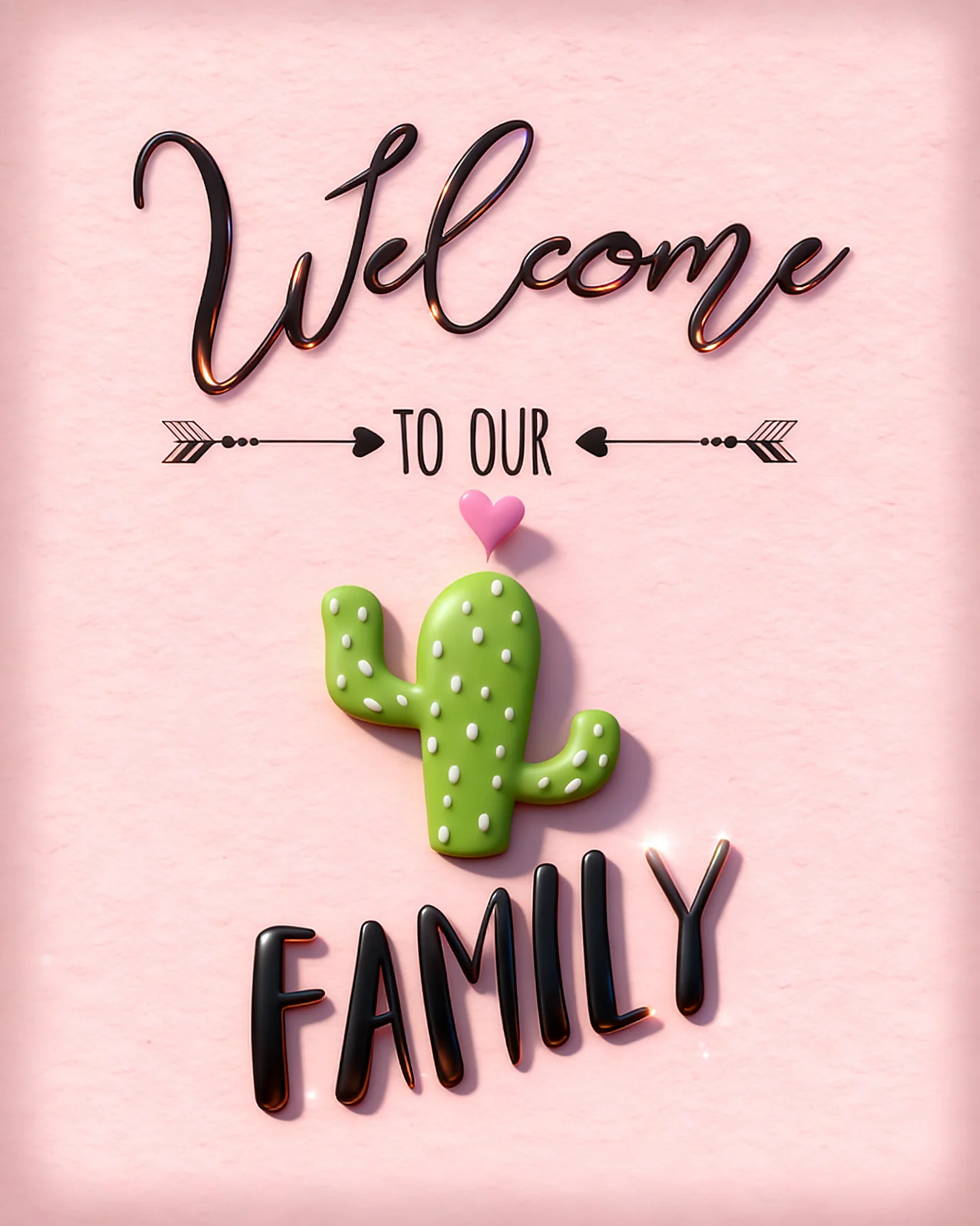 Cactus Heart Family virtual Welcome To The Team card