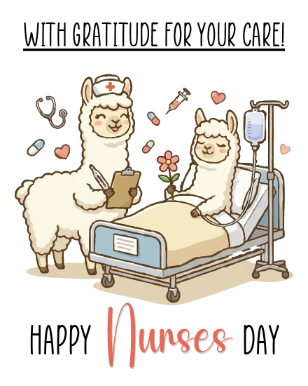 Llama Care & Comfort virtual Nurses Day card
