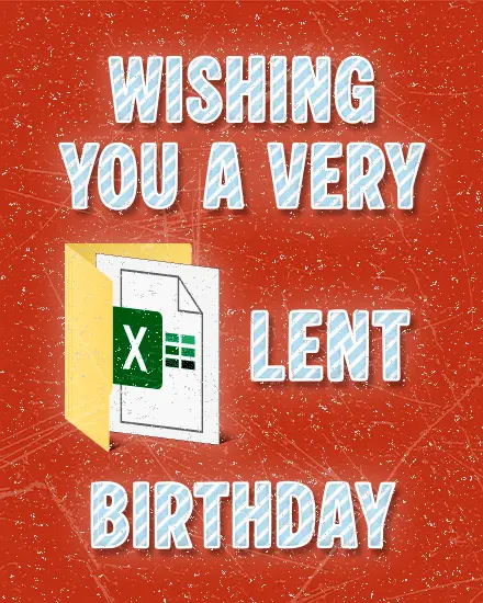 Excel-lent Birthday Wish virtual Birthday card
