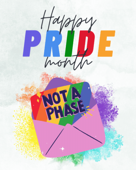 Not A Phase Envelope online Pride Month Card