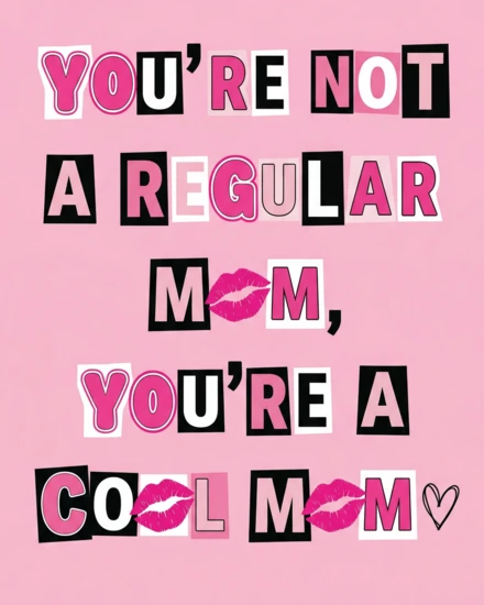 Best Coolest Mother