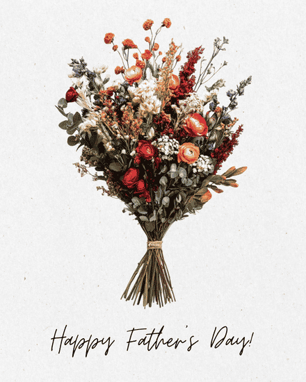 Blooming Love For Dad